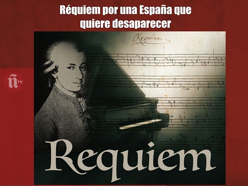 RÉQUIEN POR UNA ESPAÑA QUE QUIERE DESAPARECER.