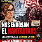 Mónica García impuso el hantavirus para no perder su puesto en el comité ejecutivo de la OMS