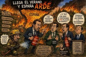 LLEGA EL VERANO Y ESPAÑA ARDE