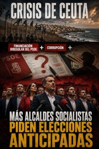 CEUTA, FINANCIACIÓN IRREGULAR Y PUIGDEMONT: EL PSOE SE EMPIEZA A ROMPER.