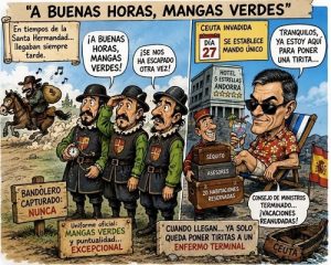 A BUENAS HORAS, MANGAS VERDES