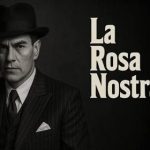 LA ROSA NOSTRA