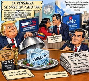 LA VENGANZA SE SIRVE EN PLATO FRÍO
